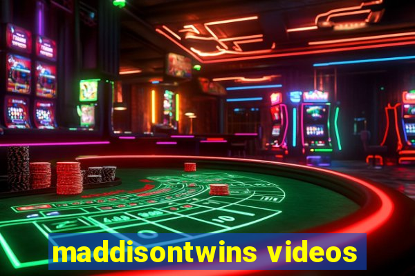 maddisontwins videos